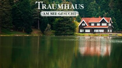 traumhaus_am_see_gesucht