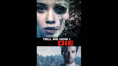 artwork-tell-me-how-I-die-quer
