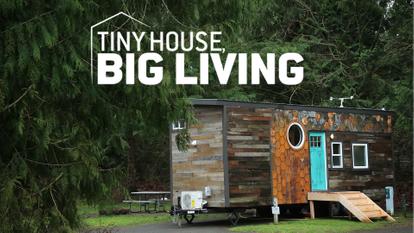 Tiny House, Big Living