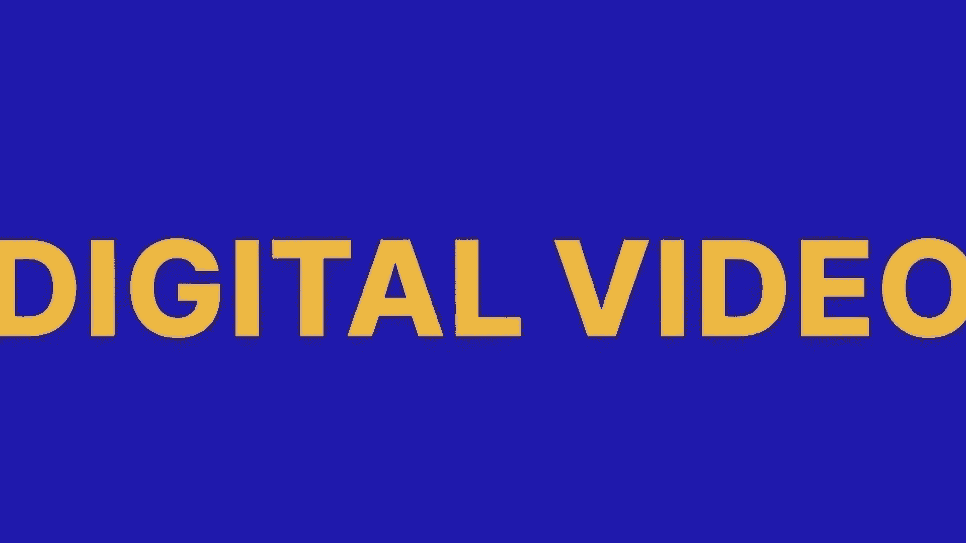 Digital video
