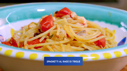 Spaghetti al ragù di triglie